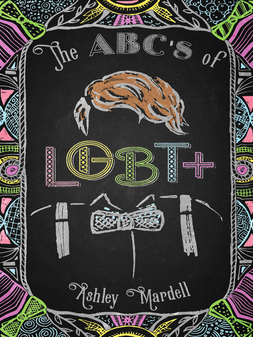Title details for The ABC's of LGBT+ by Ashley Mardell - Wait list